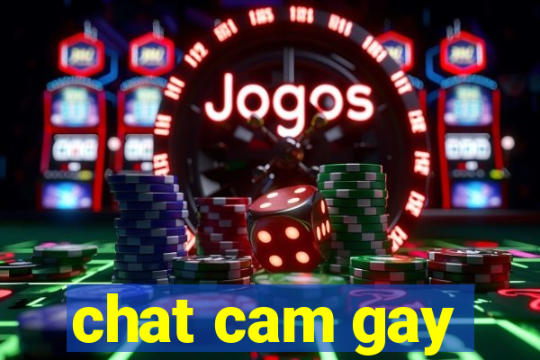 chat cam gay